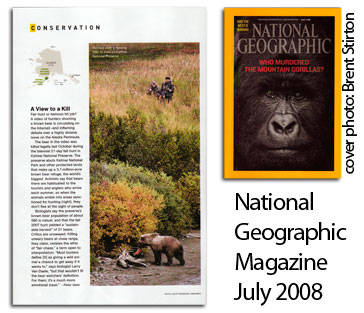 Katmai National Preserve bear hunt appears in National Geographic Magazine July 2008 Issue.